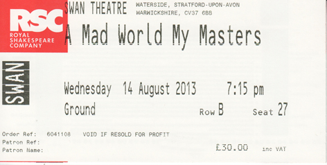 A Mad World ticket