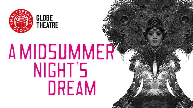 a-midsummer-nights-dream-at-shakespeares-globe-theatre-896ea50140686283eeb51107d2922294