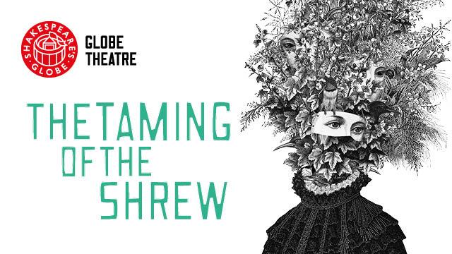 the-taming-of-the-shrew-at-shakespeares-globe-theatre-9d37720f22aaf3b204ade0e4d8bcb663