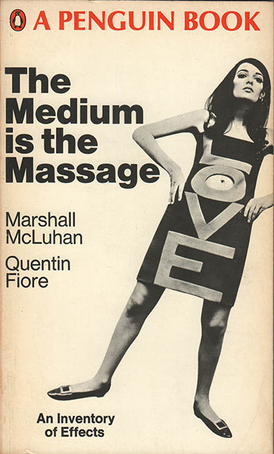 Medium is the Massage